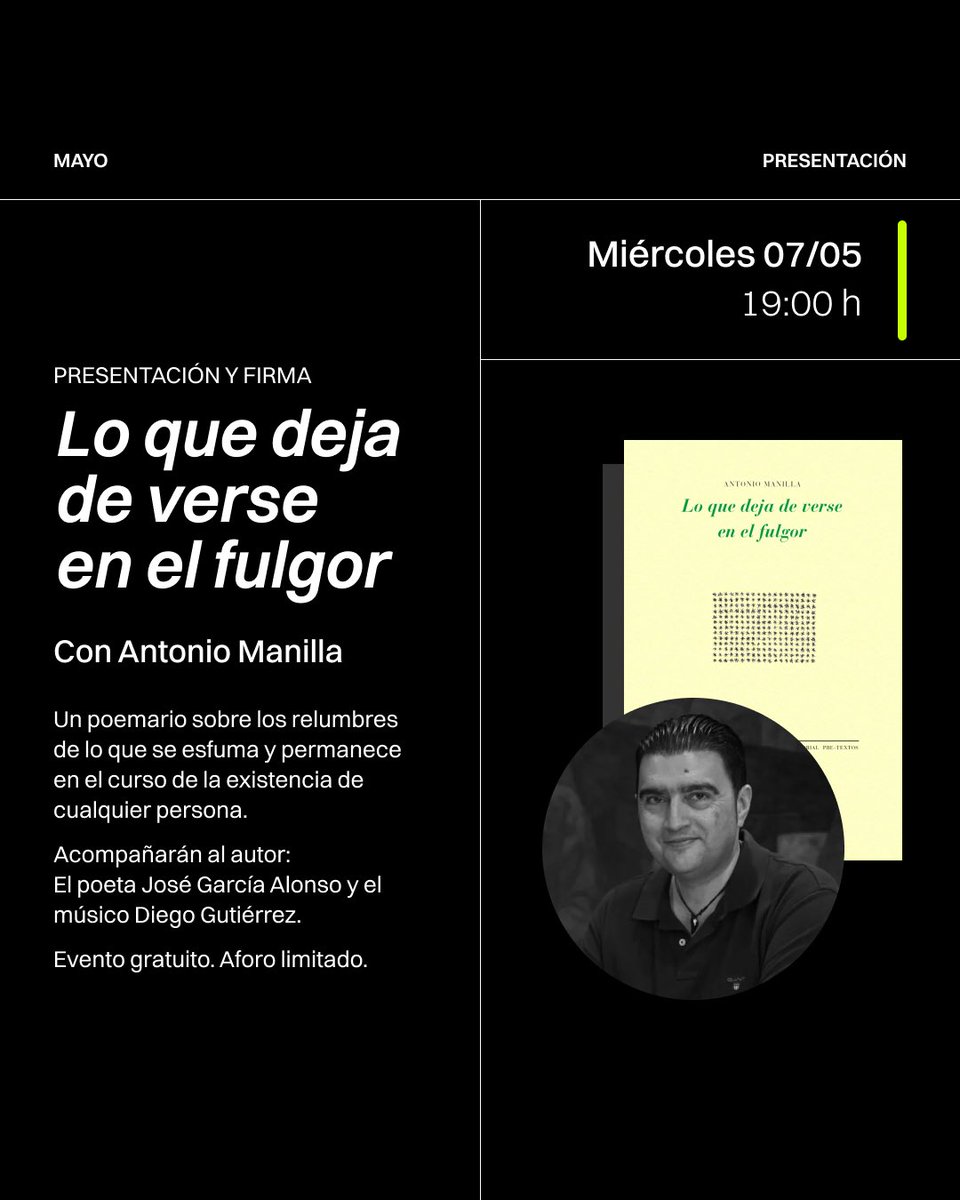 El Libro Imposible (@libro_imposible) on Twitter photo ¡Arrancamos nuestra agenda cultural de mayo! El próximo miércoles, 7 de mayo a las 19h recibimos la visita del poeta Antonio Manilla, que presentará su último poemario ‘Lo que deja de verse en el fulgor’ (@editorialpretextos). ¡Arrancamos nuestra agenda cultural de mayo! El próximo miércoles, 7 de mayo a las 19h recibimos la visita del poeta Antonio Manilla, que presentará su último poemario ‘Lo que deja de verse en el fulgor’ (@editorialpretextos).