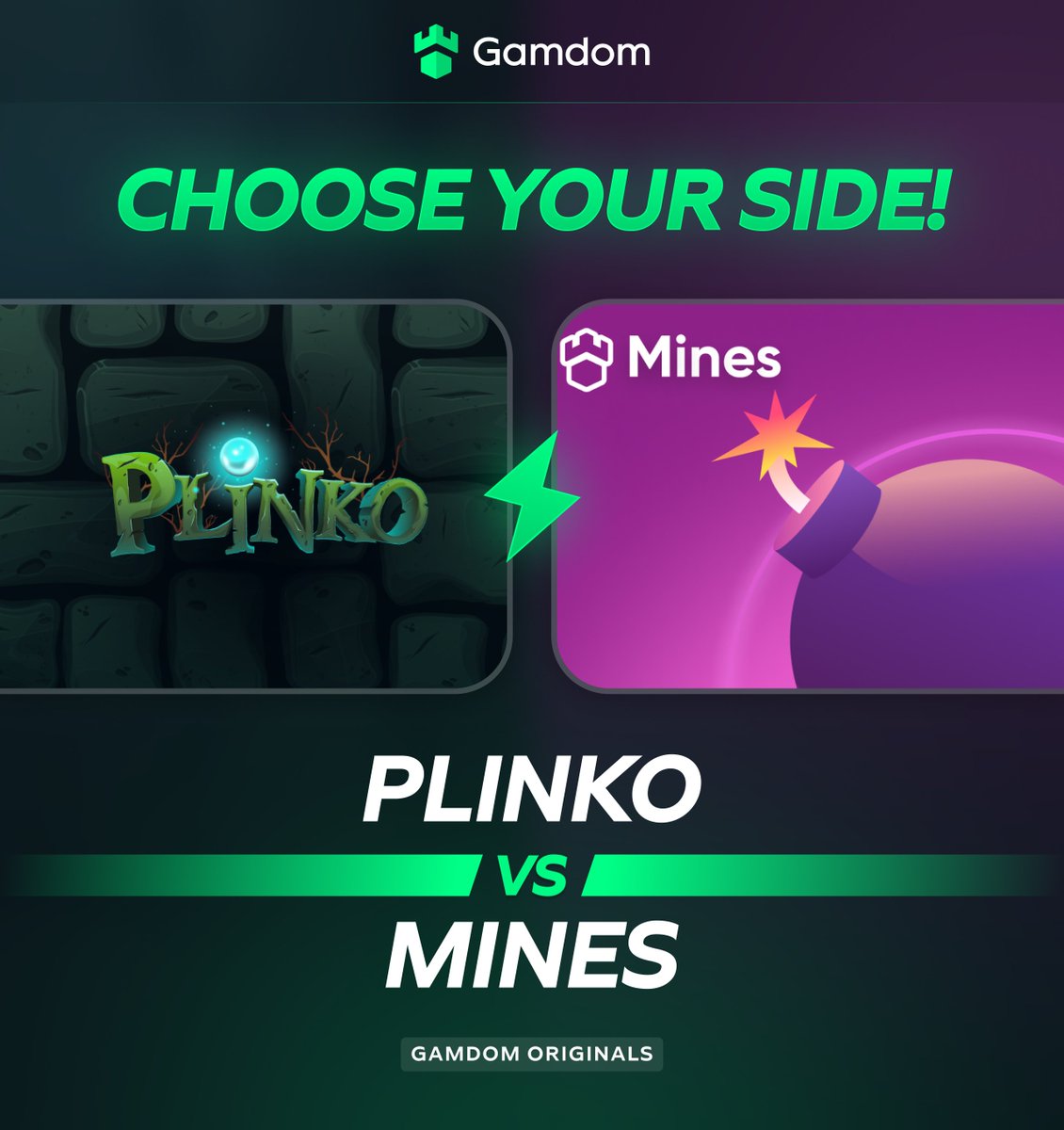 👑 Choose Your Side: Gamdom Originals! 👑

#Team🟢 Plinko 🆚 #Team💣 Mines

Drop your userID below with your reply &amp; 🔁 for a shot at cash prizes! 💸