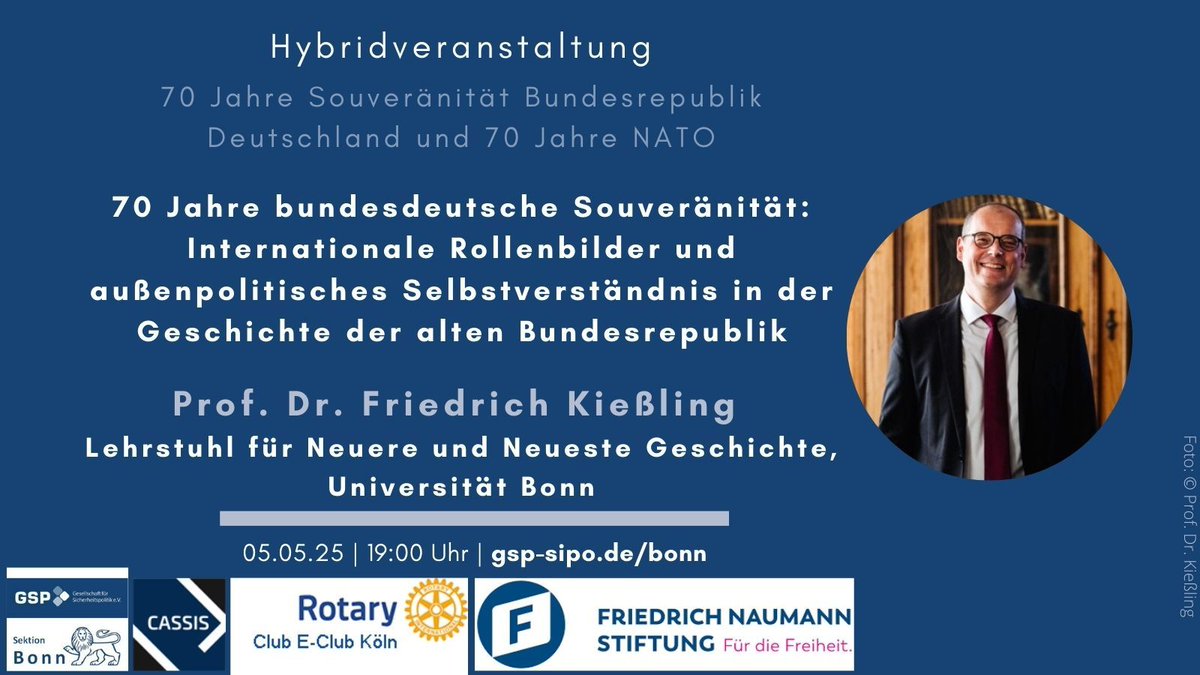 JungeGSP-Bonn (@jgsp_bonn) on Twitter photo 70 Jahre Pariser Verträge: Deutschland wird NATO-Mitglied, verzichtet auf ABC-Waffen und gewinnt weitgehende Souveränität.
Vortrag & Diskussion am 5. Mai in Bonn – mit GSP, FNF, CASSIS, VdRBw & Clausewitz-Gesellschaft.
📍   Jetzt anmelden! 
🕛️ 19:00 Uhr
#PariserVerträge #GSP 70 Jahre Pariser Verträge: Deutschland wird NATO-Mitglied, verzichtet auf ABC-Waffen und gewinnt weitgehende Souveränität.
Vortrag & Diskussion am 5. Mai in Bonn – mit GSP, FNF, CASSIS, VdRBw & Clausewitz-Gesellschaft.
📍   Jetzt anmelden! 
🕛️ 19:00 Uhr
#PariserVerträge #GSP