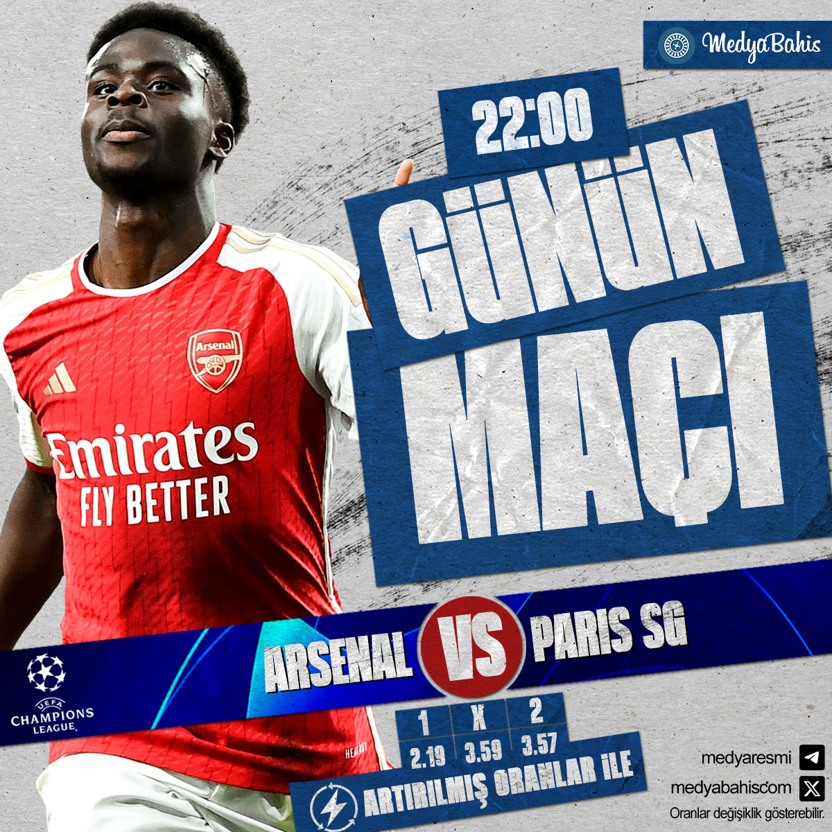 🏆 Medya'da Günün Şampiyonlar Ligi Maçı!
⚽️ Arsenal❌Paris Saint German
➡️ cutt.ly/3eUUNOPy
🎁 %100 Risksiz Bahis ile Medya'da!
