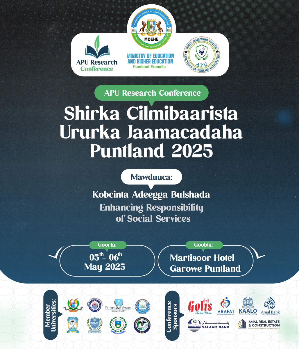 🚨 JUST IN: Puntland’s capital Garowe will host the first-ever APU Research Conference on May 5–6, 2025, organized by the Association of Puntland Universities (APU) and the Ministry of Education. The event will focus on Enhancing Responsibility of Social Services.
#APUC2025 #APU