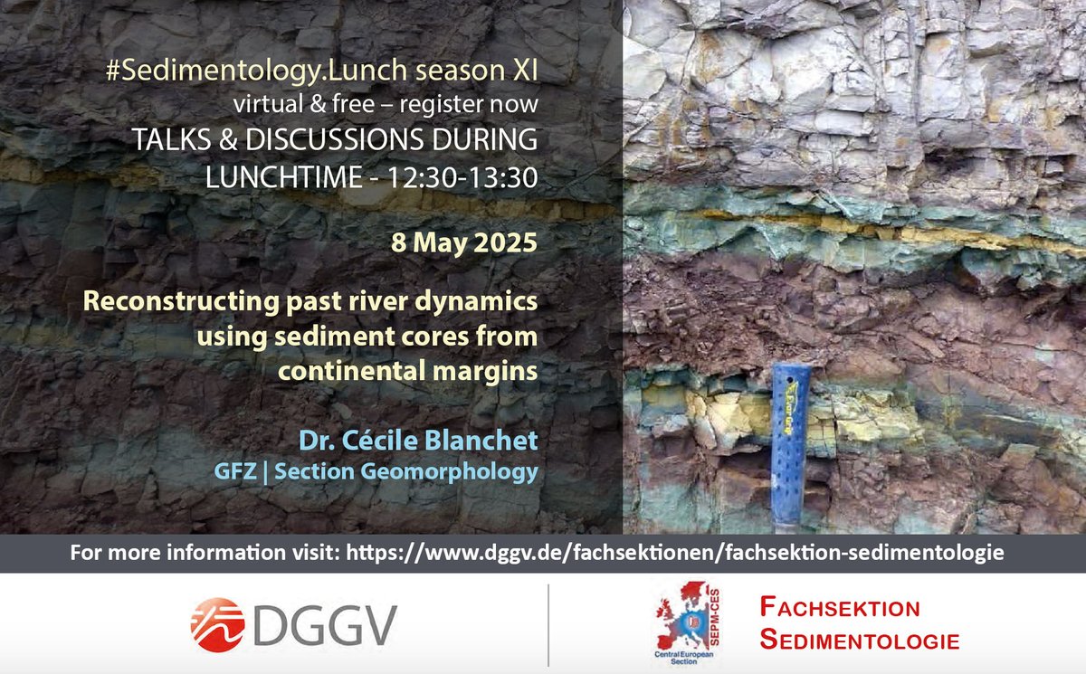 The new season of Sedimentology.Lunch-Talks starts in May with a presentation by Dr. Cécile Blanchet.
For more information visit dggv.de/bildungsangebo…

#sedimentology #riverdynamics #continentalmargins #talks #research <a href="/DGGV_de/">DGGV - Deutsche Geologische Gesellschaft - Geol Ve</a>