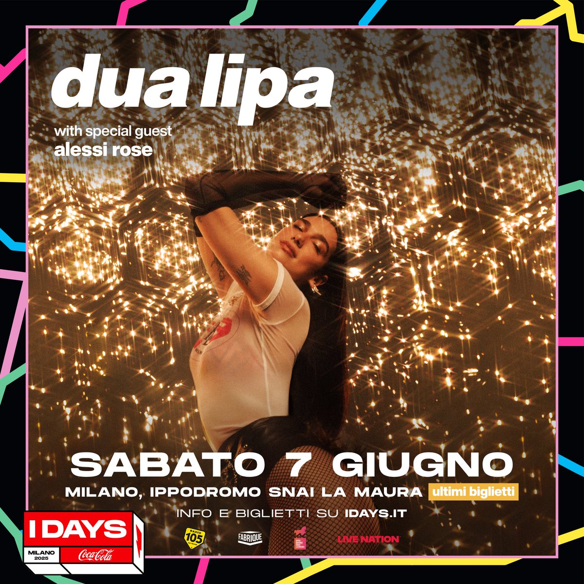 IDaysMilano's tweet image. #AlessiRose si unisce alla line-up del 7 giugno degli I-Days Milano Coca-Cola🫀 Sarà lei ad aprire lo show di #DuaLipa, dando il via a uno degli appuntamenti più attesi dell’estate!💛
7 giugno 2025 • I-Days Milano, Ippodromo SNAI La Maura
🎟 Info e biglietti su idays. it