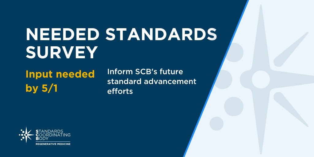SCBRegenMed's tweet photo. SURVEY ENDING SOON: What standards would benefit your work the most? Help us prioritize topics for future #RegenerativeMedicine #standards efforts. https://t.co/B5lSlkJrfg
#CellTherapy #GeneTherapy #TissueEngineering https://t.co/olQzIhoG3W
