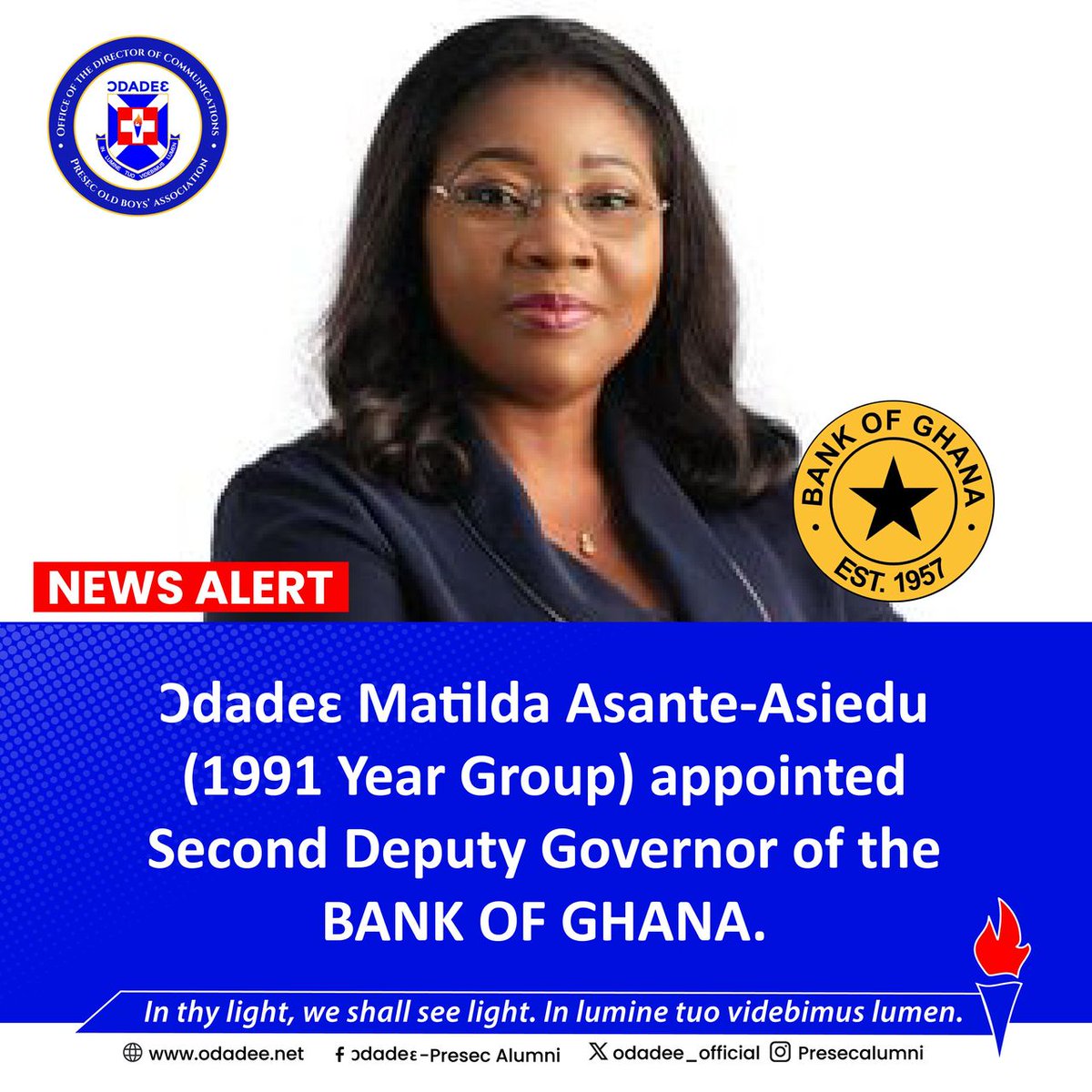 Congratulations to Ɔdadeɛ Matilda Asante-Asiedu (’91 Year Group) on her appointment as Second Deputy Governor of the Bank of Ghana — a proud moment for the Ɔdadeɛ fraternity !

#Ɔdadeɛ4Life
#PRESEC