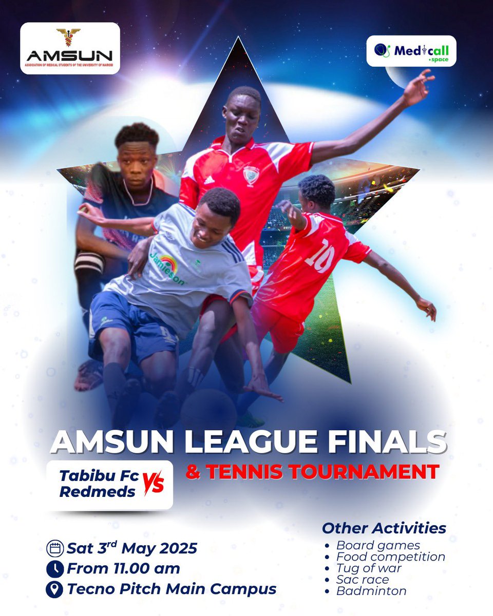 Get ready for the ⚽ AMSUN League Finals &amp; Tennis Tournament 🎾 happening this Saturday, 3rd May 2025 at Tecno Pitch, Main Campus!

Tabibu FC vs Redmeds – Who’s taking the trophy home? 🏆
Kick-off is at 11:00 AM sharp! ⏰