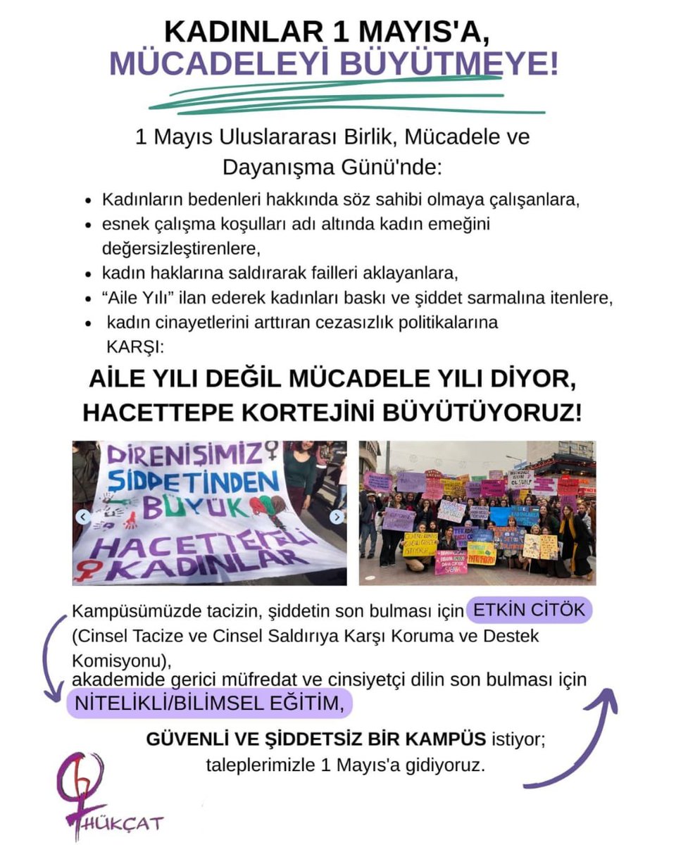 KADINLAR 1 MAYIS’A, 
MÜCADELEYİ BÜYÜTMEYE!