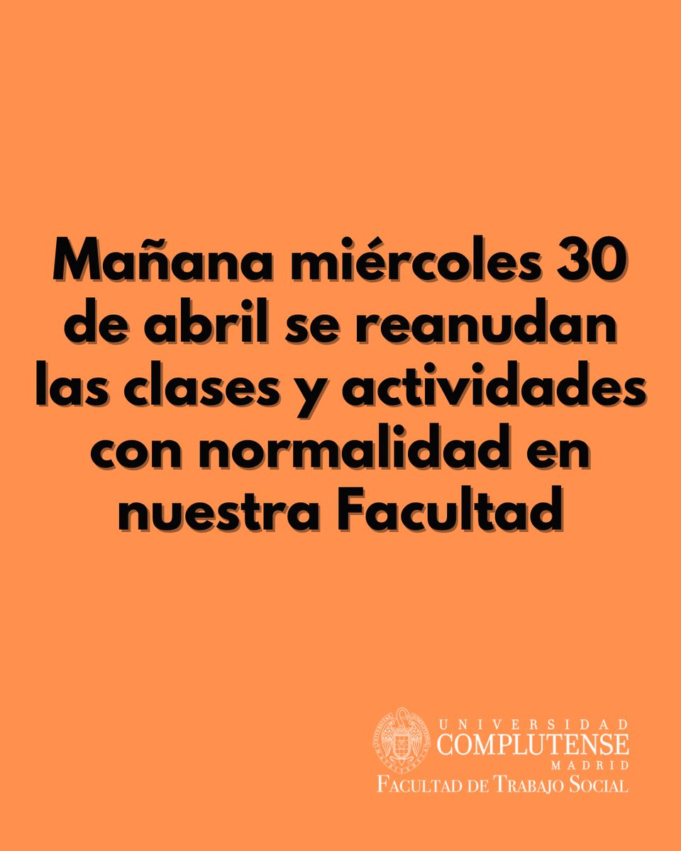 ⚠️ Mañana 30 de abril se reanuda la actividad académica con normalidad.