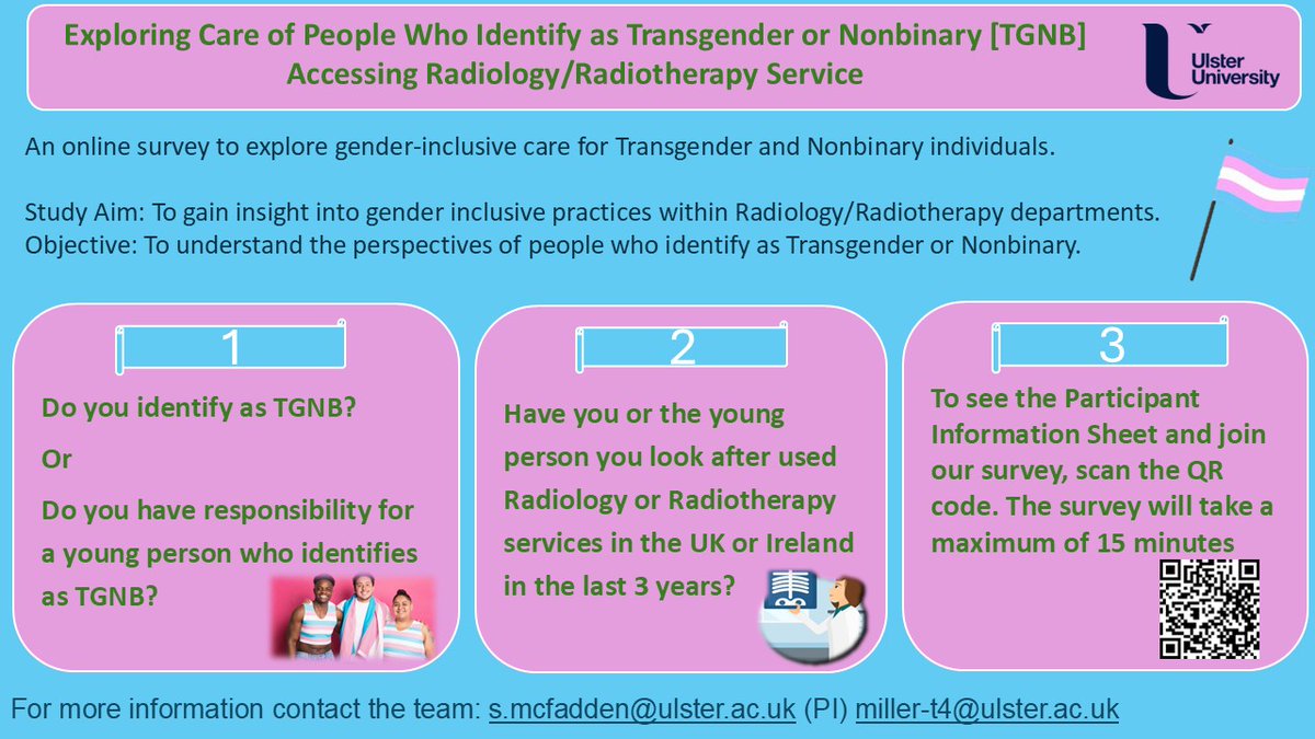 tracyleemill's tweet photo. Calling all people (and the parents/guardians of young people) who identifying as Transgender, Nonbinary, Gender Fluid, or Gender Queer [TGNB]! If you or the young person you support have visited a Radiology or Radiotherapy Department in the last 3 years, we want to hear from you. Click on the link below or scan the QR code. https://t.co/FVfl0rdNCI