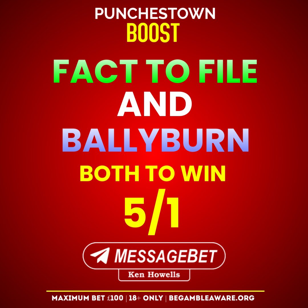 KenHowells_'s tweet photo. We are boosting Fact To File and Ballyburn BOTH to win at 5/1 🚨
We are the best price in the industry 👀
Sign up today: https://t.co/hx0KwmNecC
#HorseRacing | #Betting | #PunchestownFestival | #FactToFile | #Ballyburn | #Horses https://t.co/t3PZQwXanA