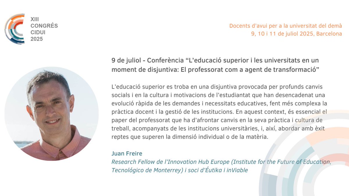 CIDUI (@cidui_congress) on Twitter photo 📢Primer ponent confirmat del #CIDUI2025: <a href="/jfreire/">Juan Freire</a>, expert en Educació Superior, ens exposarà la seva perspectiva sobre el rol del professorat com a agent de transformació de l'educació i les universitats en el context actual.💻Early bird fins al 16 de maig! 📢Primer ponent confirmat del #CIDUI2025: <a href="/jfreire/">Juan Freire</a>, expert en Educació Superior, ens exposarà la seva perspectiva sobre el rol del professorat com a agent de transformació de l'educació i les universitats en el context actual.💻Early bird fins al 16 de maig!