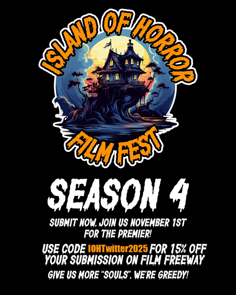 islandofhorror's tweet photo. Submissions are rolling in quickly… but we’re not done yet — we want more!

We just received our 100th film last week, and we’re thrilled to keep the momentum going. 

Join us on FilmFreeway and use the code IOHTwitter2025 to get 15% off your submission. https://t.co/zJ2yew4xeX