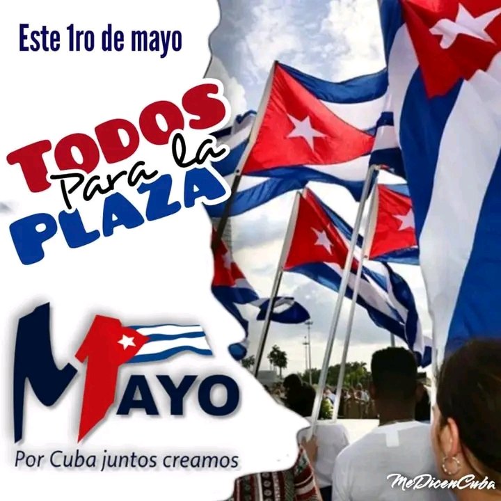 Convocamos a todo el pueblo periqueño a desfilar este #1roDeMayo#CubaJuntosCreamos