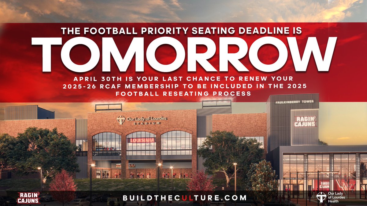 RCAF (@geauxrcaf) on Twitter photo 𝐓𝐎𝐌𝐎𝐑𝐑𝐎𝐖‼🏈
To secure a spot in the 2025 <a href="/RaginCajunsFB/">Louisiana Ragin’ Cajuns® Football</a> Reseating Process, activate a 𝟮𝟬𝟮𝟱-𝟮𝟲 𝗥𝗖𝗔𝗙 𝗠𝗲𝗺𝗯𝗲𝗿𝘀𝗵𝗶𝗽 by 𝐭𝐨𝐦𝐨𝐫𝐫𝐨𝐰, 𝗪𝗲𝗱𝗻𝗲𝘀𝗱𝗮𝘆, 𝗔𝗽𝗿𝗶𝗹 𝟯𝟬𝘁𝗵!🤟
𝟮𝟬𝟮𝟱 𝗙𝗼𝗼𝘁𝗯𝗮𝗹𝗹 𝗣𝗿𝗶𝗼𝗿𝗶𝘁𝘆 𝗦𝗲𝗮𝘁𝗶𝗻𝗴 𝗗𝗲𝗮𝗱𝗹𝗶𝗻𝗲: 𝐓𝐎𝐌𝐎𝐑𝐑𝐎𝐖‼🏈
To secure a spot in the 2025 <a href="/RaginCajunsFB/">Louisiana Ragin’ Cajuns® Football</a> Reseating Process, activate a 𝟮𝟬𝟮𝟱-𝟮𝟲 𝗥𝗖𝗔𝗙 𝗠𝗲𝗺𝗯𝗲𝗿𝘀𝗵𝗶𝗽 by 𝐭𝐨𝐦𝐨𝐫𝐫𝐨𝐰, 𝗪𝗲𝗱𝗻𝗲𝘀𝗱𝗮𝘆, 𝗔𝗽𝗿𝗶𝗹 𝟯𝟬𝘁𝗵!🤟
𝟮𝟬𝟮𝟱 𝗙𝗼𝗼𝘁𝗯𝗮𝗹𝗹 𝗣𝗿𝗶𝗼𝗿𝗶𝘁𝘆 𝗦𝗲𝗮𝘁𝗶𝗻𝗴 𝗗𝗲𝗮𝗱𝗹𝗶𝗻𝗲: