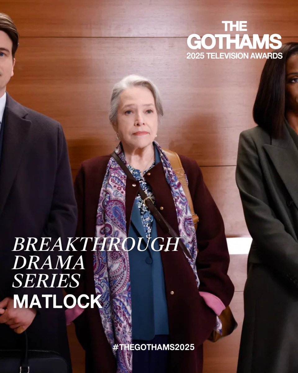 Breakthrough Drama Series: MATLOCK #thegothams2025