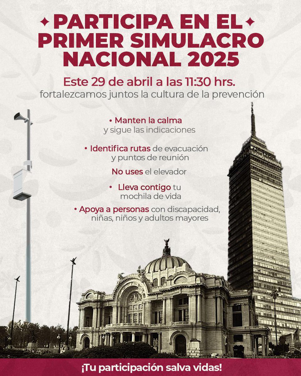 Recuerda  hoy 29 de Abril a las 11:30 hrs 
se activará la #AlertaSísmica para realizar el #PrimerSimulacroNacional2025 Las #MujeresEmbajadoras  Te invitamos a participar recuerda tener Tu #MochiladeVida 
#LaPrevenciónSalvaVidas