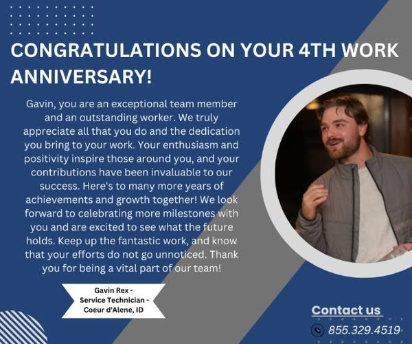 Gavin,
Thank you for being such an exceptional member of our team. Your hard work, dedication, and positive attitude have made a meaningful difference, and we want you to know just how much we appreciate everything you bring to the table.