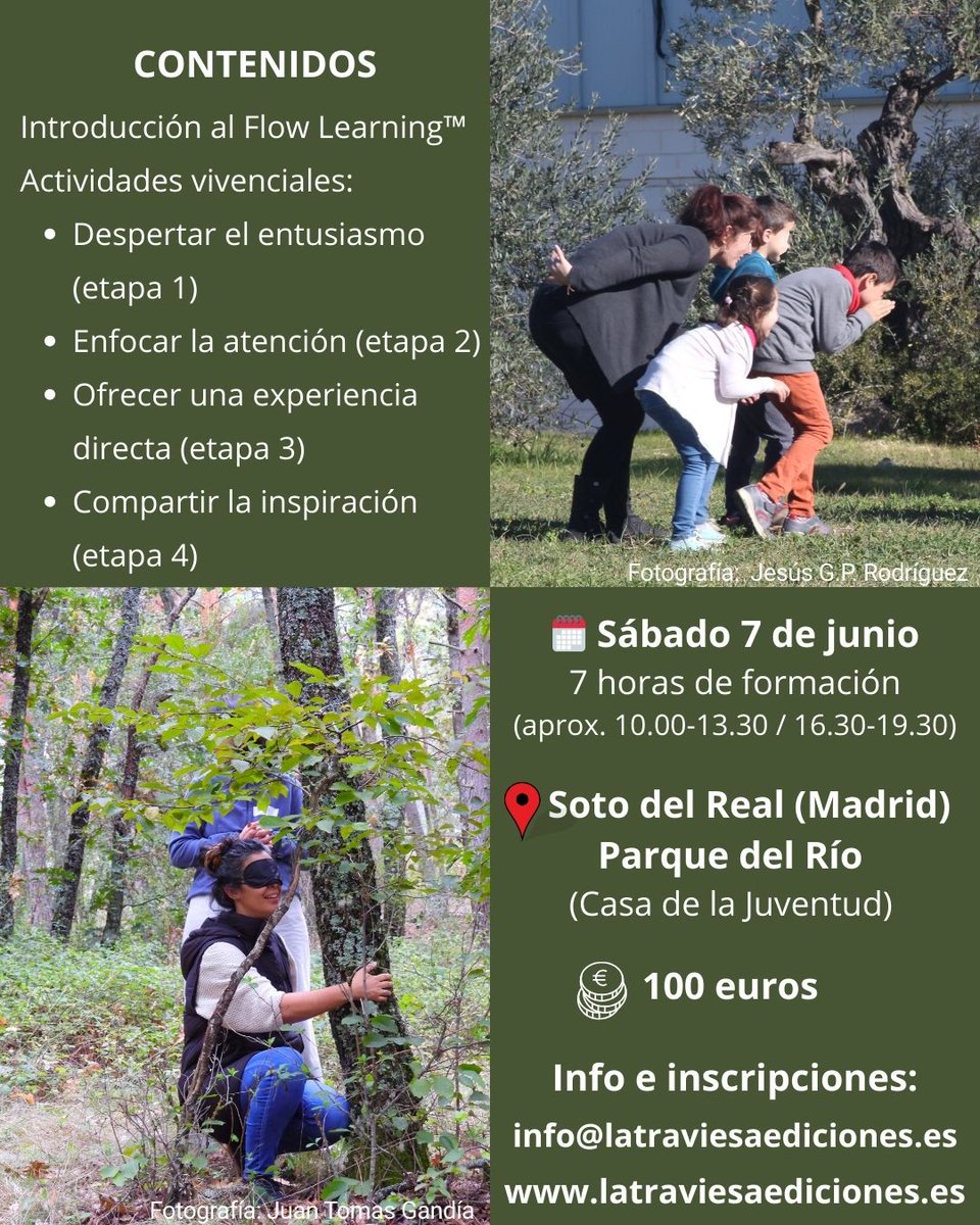 PaquiGodinoRoca's tweet image. 🌿 Formación Sharing Nature · Flow Learning™ Nivel I
📍 Soto del Real (Madrid)
📅 7 junio 2025 | 💶 100 €
Una jornada de conexión profunda con la naturaleza desde el juego y la emoción.
ℹ️ tinyurl.com/4zepmkv7
#FormaciónSharingNature #FlowLearning