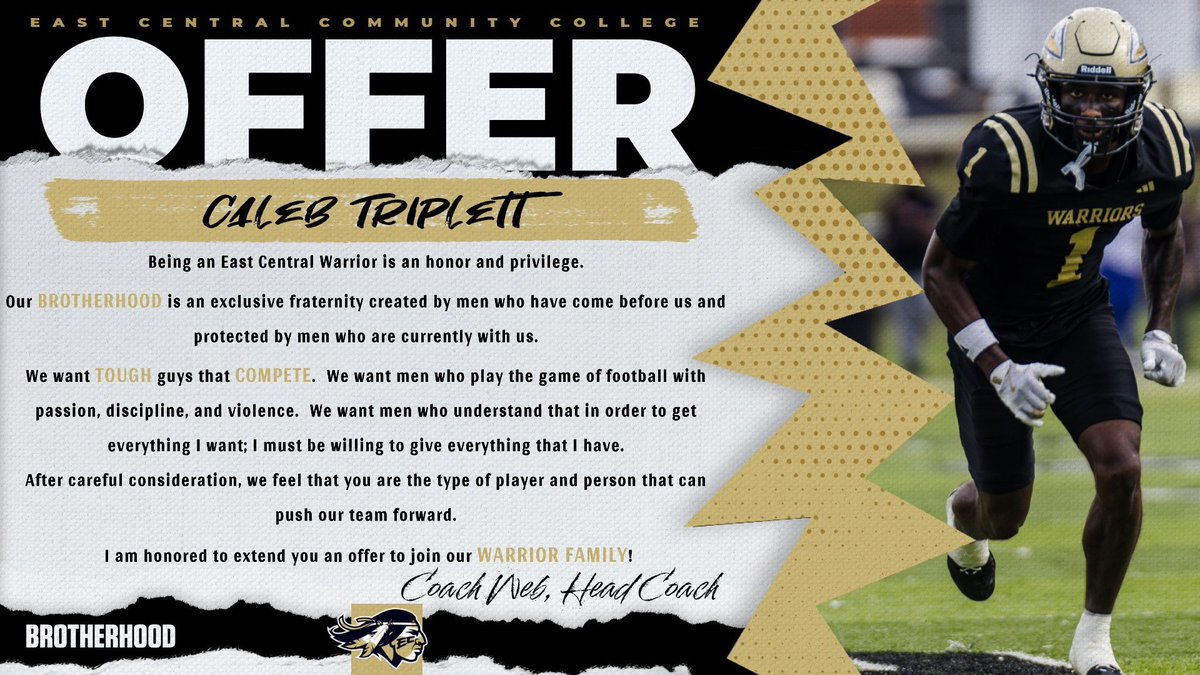 Caleb Triplett (@tflcaleb8) on Twitter photo After a great talk with <a href="/Coach__Pratt/">Travor</a> I’m blessed to earn my 5th offer from <a href="/eccc_football/">East Central Warrior Football 🏈</a>
<a href="/dhswarriorfb/">d’Iberville Warrior Football</a> <a href="/coachhaynes228/">Marcus Haynes Jr</a> <a href="/CoachChaseJones/">Chase Jones</a> <a href="/McConnor34/">Connor McLaughlin</a> After a great talk with <a href="/Coach__Pratt/">Travor</a> I’m blessed to earn my 5th offer from <a href="/eccc_football/">East Central Warrior Football 🏈</a>
<a href="/dhswarriorfb/">d’Iberville Warrior Football</a> <a href="/coachhaynes228/">Marcus Haynes Jr</a> <a href="/CoachChaseJones/">Chase Jones</a> <a href="/McConnor34/">Connor McLaughlin</a>