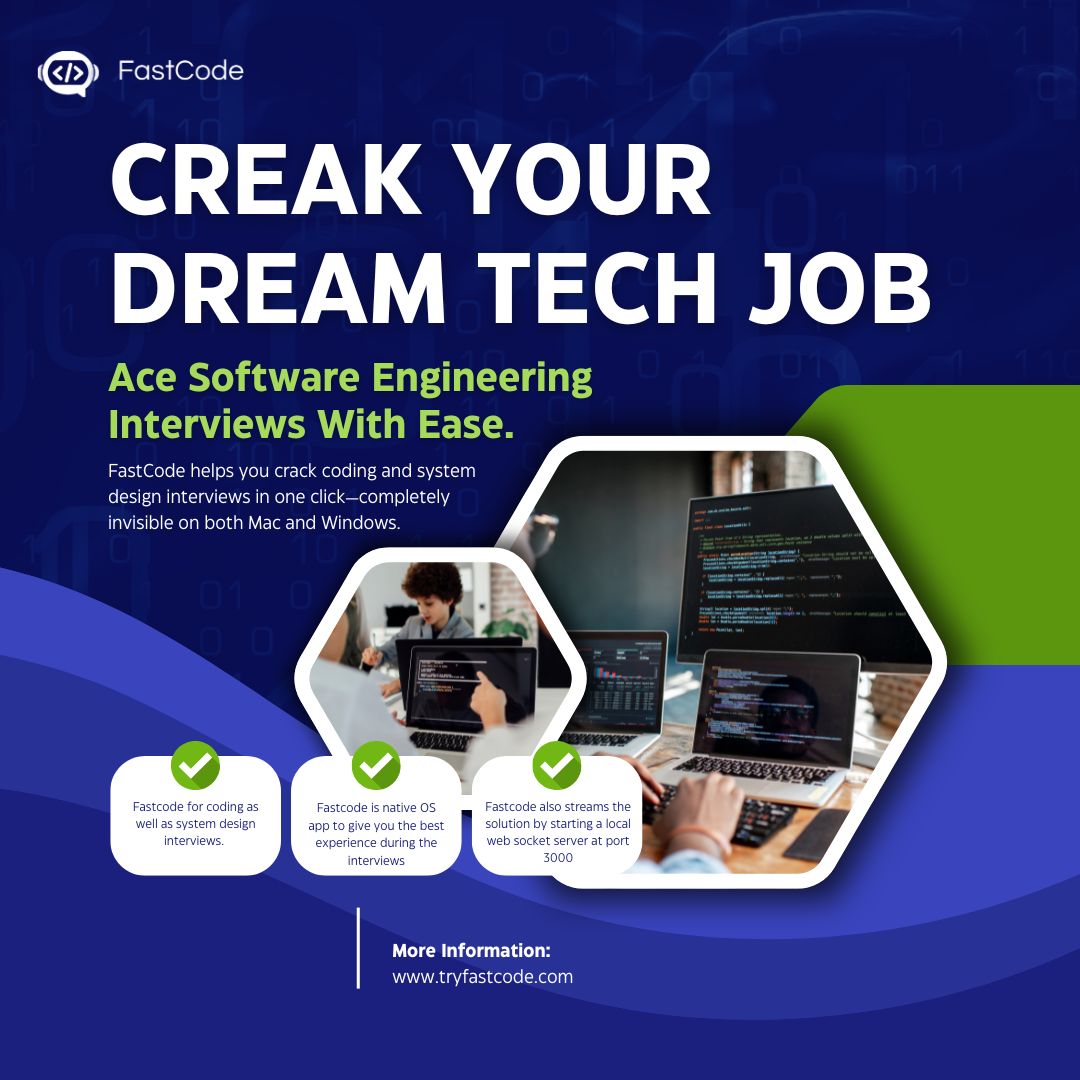 tryfastcode's tweet image. 🚀 Crack your dream tech job with FastCode!
One click. Invisible. Powerful.
Ace coding & system design interviews on Mac & Windows with ease.
🔗tryfastcode.com
#TechJobs #SystemDesign #CodingInterview #FastCode #DevTools4o