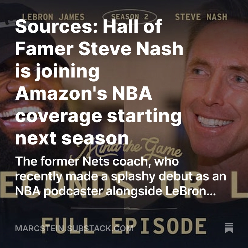 Marc Stein (@thesteinline) on Twitter photo Steve Nash recently began podcasting alongside LeBron James and will now expand his basketball broadcasting profile by joining Taylor Rooks, Dirk Nowitzki and Blake Griffin on Amazon's NBA coverage team starting next season.
Full story from <a href="/TheSteinLine/">Marc Stein</a>: tinyurl.com/6a9sbdn3 Steve Nash recently began podcasting alongside LeBron James and will now expand his basketball broadcasting profile by joining Taylor Rooks, Dirk Nowitzki and Blake Griffin on Amazon's NBA coverage team starting next season.
Full story from <a href="/TheSteinLine/">Marc Stein</a>: tinyurl.com/6a9sbdn3
