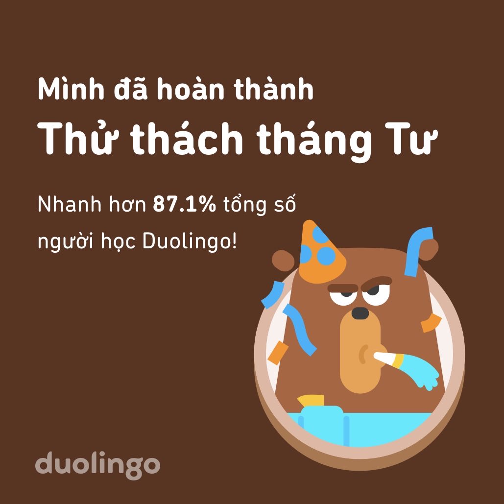 tungle2010's tweet photo. Mình đã hoàn thành Thử thách tháng Tư nhanh hơn 87.1% người học trên Duolingo! https://t.co/SxaqnDw9yC