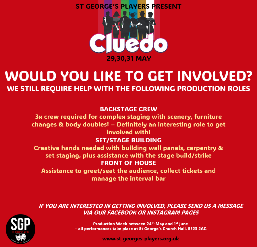 StGsPlayers's tweet photo. Are you creative &amp; looking to get involved in a group? If so, we want you! Come join the creative fun! Tickets: https://t.co/dkGyyJf37F
#clueonstage #ClueTheMovie #cluedo #amdram @BHillvillage @se23ldn @FHSoc @StGs_PerryHill @SydenhamSociety @Broc_Soc @amdramcouk @WeAreLewisham https://t.co/TYxGU8TIc6