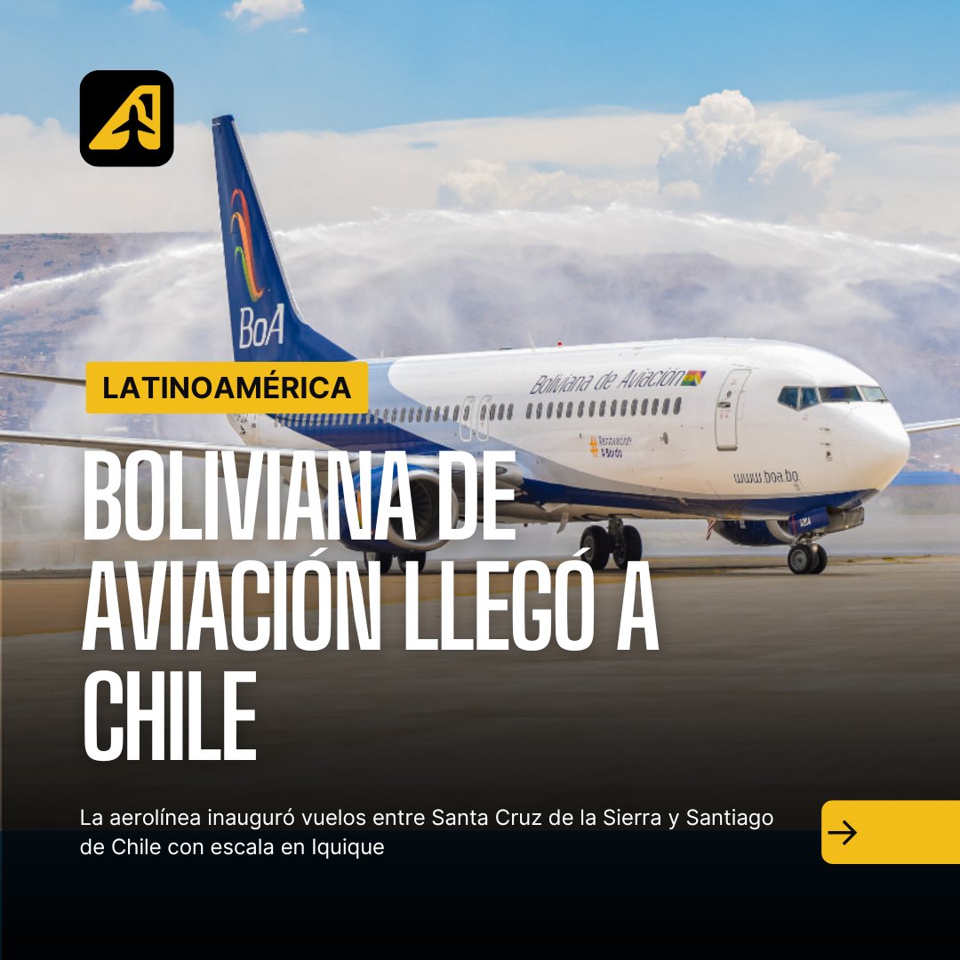 BoA inauguró vuelos entre Santa Cruz de la Sierra y Santiago de Chile con escala en Iquique aviacionline.com/boa-inauguro-v…