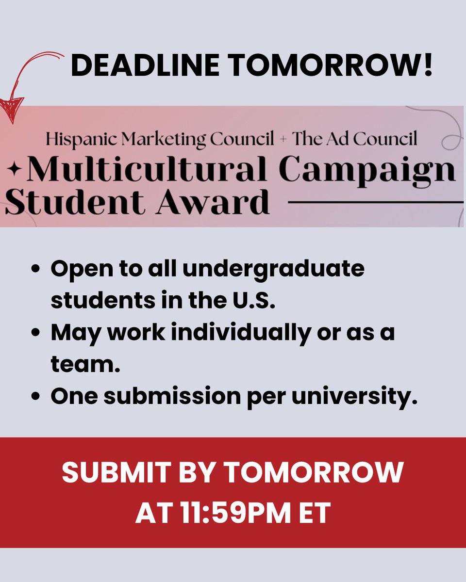 Students - time is running out! 🚨 You have until TOMORROW, 4/30, to enter our first-ever student award recognizing excellence in multicultural marketing and advertising. Don’t miss your moment—submit by tomorrow at 11:59 pm ET! ⏳hispanicmarketingcouncil.org/awards/student…