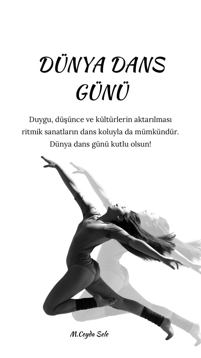 Dünya Dans Günü Kutlu Olsun  #DünyaDansGünü 
#duenyadansguenue #Dans #danse