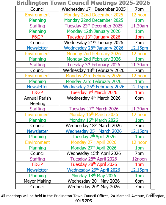 Council meetings for the Mayoral Year 2024/2025.
Members of the public are welcome to attend and may speak for 2 minutes with prior contact at least 1 full week prior to the meeting date by email to: clerk@bridlington.gov.uk
dates may be subject to change.