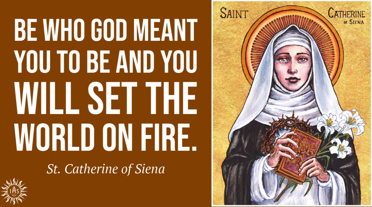 Today is the feast of St. Catherine of Siena, mystic and Doctor of the Church. #qotd
