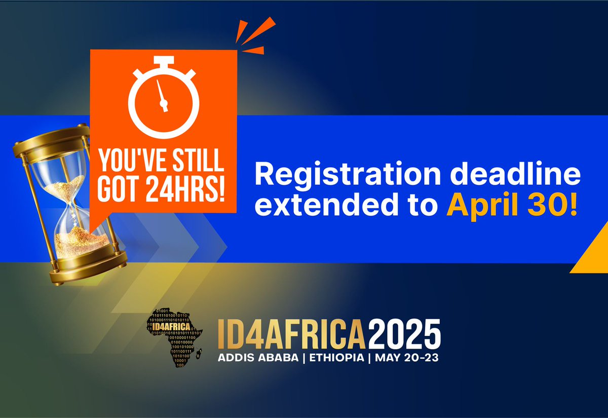 ⌛️Registration extension!  

You now have until APRIL 30 to register for ID4Africa 2025. No further extensions will be granted so don't delay. Secure your spot today!

Register NOW: id4africaevents.com/2025/registrat…

See you in Addis, May 20-23 @ID4Africa2025