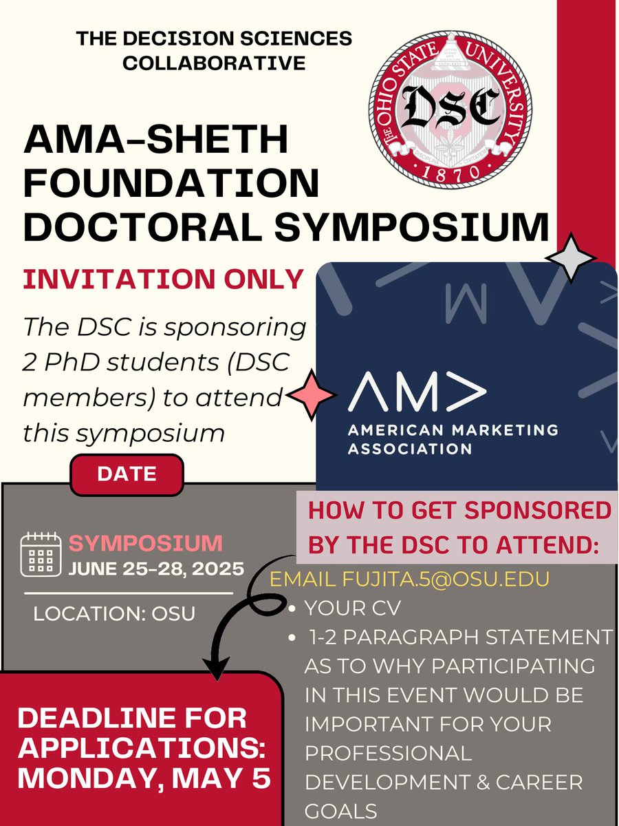 The DSC has the opportunity to sponsor 2 PhD students who are DSC members to attend the very prestigious, by-invitation-only AMA-Sheth Foundation Doctoral Symposium, which will be held at OSU on June 25-28, 2025.  Info on how to apply below (Deadline for applications May 5)👇👇👇