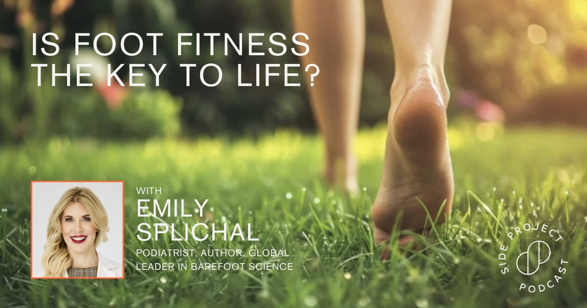 Few of us take the time to proactively care for our feet – yet things like walking speed and balance are accurate predictors of our own mortality. In episode 11 we're talking to #DrEmily Splichal about the various ways we can improve our foot fitness 😛 sideprojecthq.com/podcast/