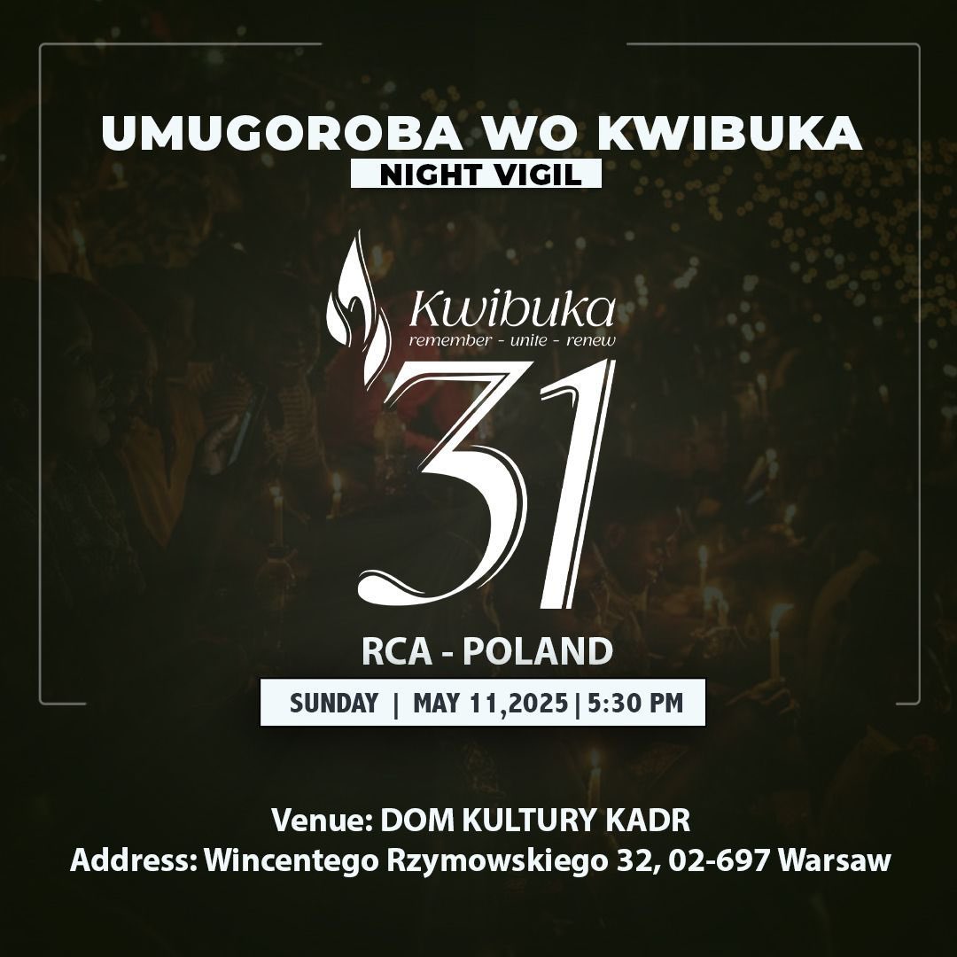 An evening to remember. A moment to honor. A future to build. Join us for a vigil of remembrance, unity, and hope as we honor the lives lost, stand with survivors, and reaffirm our commitment to ‘Never Again.’

#Kwibuka31