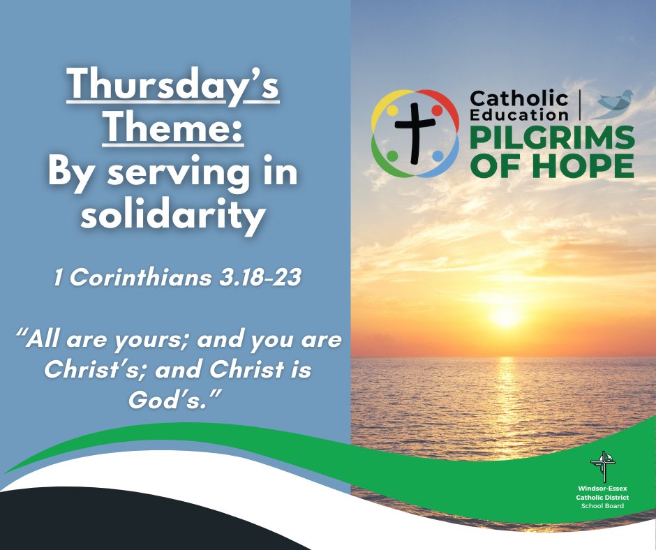 The sub-theme for today's celebration of Catholic Education Week is "By serving in solidarity." We invite you to join us in celebrating Catholic Education in Ontario. #pilgrimsofhope