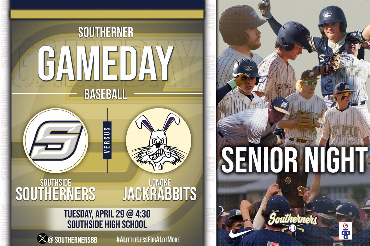 It’s senior night in Southside! 

📍: HOME 

🆚: Lonoke Jackrabbits 

⏰: 4:30pm 

#SouthsideBaseball #ALittleLessForAlotMore