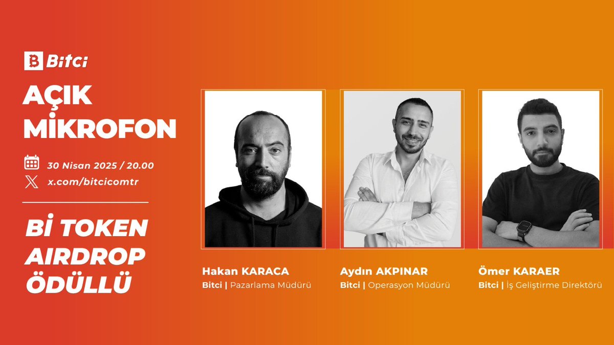 🎙️ Bitci Açık Mikrofon 🎙️

Yatırımcılarımızla sesli sohbette buluşuyoruz!  💬

Pazarlama Müdürü Hakan Karaca, İş Geliştirme Direktörü Ömer Karaer ve Operasyon Müdürü Aydın Akpınar tüm sorularınızı yanıtlayacak! 

📅 30 Nisan 2025 
🕒 20.00
📍 <a href="/bitcicomtr/">Sagopa Kajmer</a>  X (Twitter) Hesabı

🎙️