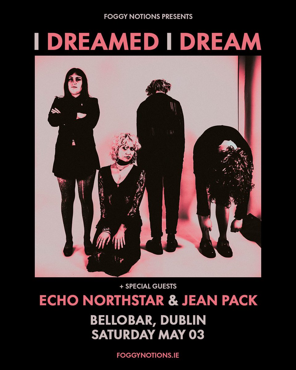 Foggy Notions (@foggynotions) on Twitter photo This Saturday <a href="/idreamedidream_/">i dreamed i dream</a> Jean Pack and <a href="/echonorthstar/">echo northstar</a> <a href="/BelloBarDublin/">BelloBarDublin</a>
ticketmaster.ie/i-dreamed-i-drâŚ
âpossibly the best live act in Ireland right nowâ Paste Magazine This Saturday <a href="/idreamedidream_/">i dreamed i dream</a> Jean Pack and <a href="/echonorthstar/">echo northstar</a> <a href="/BelloBarDublin/">BelloBarDublin</a>
ticketmaster.ie/i-dreamed-i-drâŚ
âpossibly the best live act in Ireland right nowâ Paste Magazine