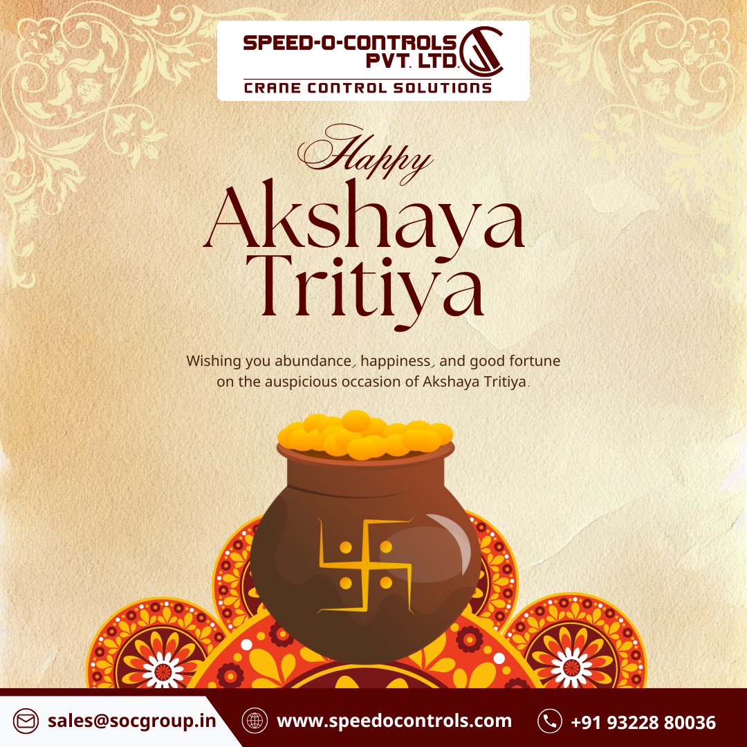 SpeedOControls's tweet image. May prosperity and positivity overflow in your life this Akshaya Tritiya!
Team Speed-O-Controls Pvt. Ltd. wishes you endless success and good fortune on this auspicious day.
Happy Akshaya Tritiya! 
#AkshayaTritiya #SOCGroup #CraneControlSolutions #FestiveWishes #SpeedOControls