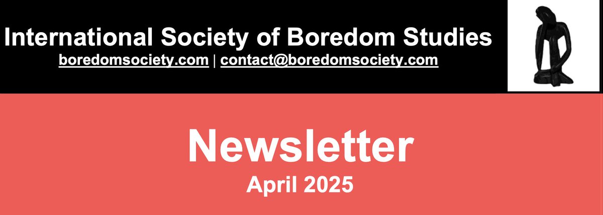 BoredomSociety's tweet photo. Boredom Society Newsletter (#20, Apr 25):
1⃣ PROGRAM of the 6th edition of the #BoredomConference (June 26-27, 2025, Online)
2⃣ Papers published by Journal of Boredom Studies (#3)
3⃣ Books on boredom by M. Finkielsztein, and A. Elpidorou and J. Ros.
➕
https://t.co/Jk7ETeVKYf. https://t.co/PFXjSJPt2Z