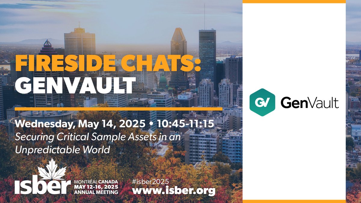 Take a break at #ISBER2025 with two Fireside Chats supported by our partners at Unchained Labs and GenVault. These shorter sessions will give you insights on specific, useful tools and tips in biobanking. Register today, time is running out! ow.ly/Lhbl50VJI5x