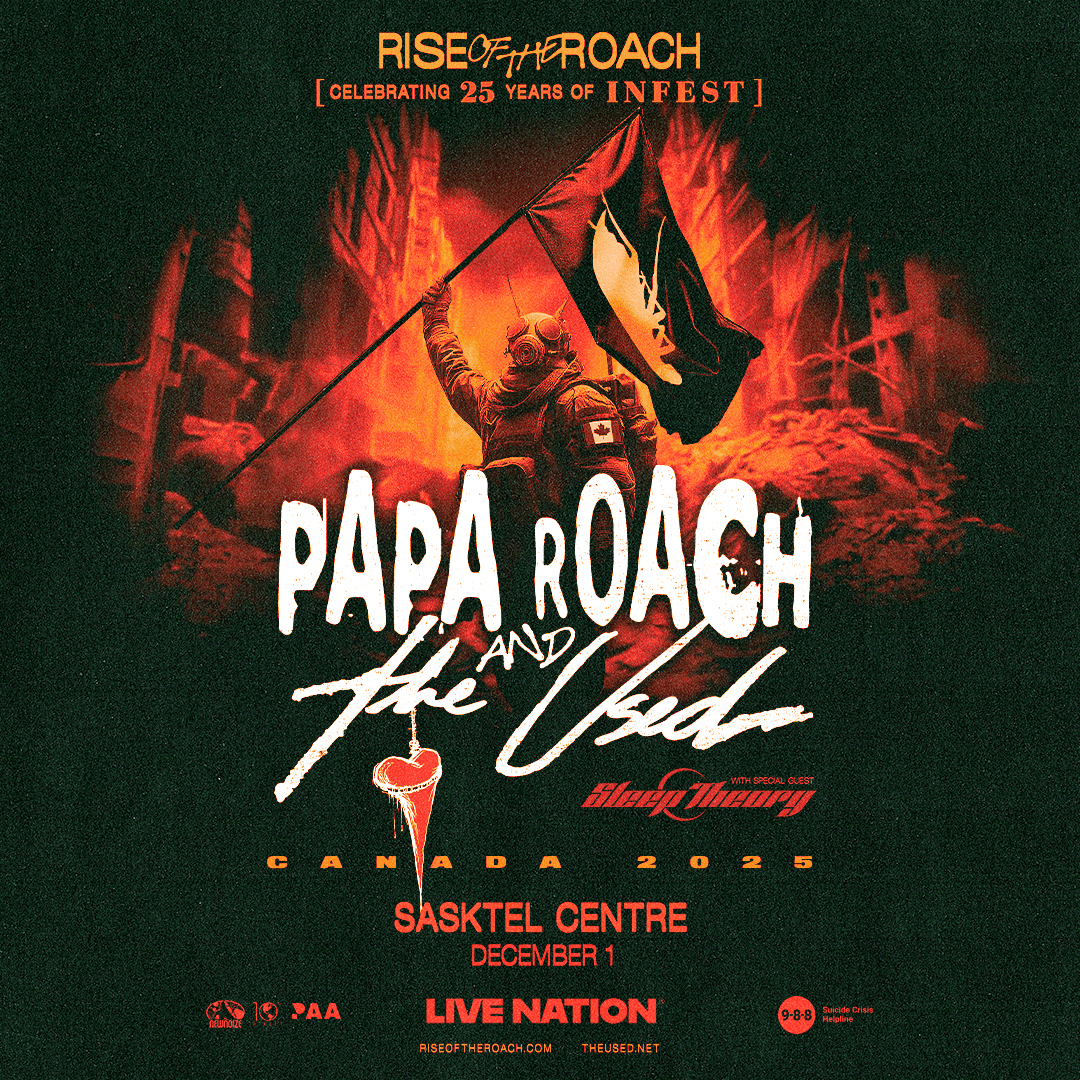 JUST ANNOUNCED: Papa Roach and The Used with special guest Sleep Theory are bringing the #RISEOFTHEROACH Tour to SaskTel Centre on December 1, celebrating 25 years of INFEST! 

Tickets will go on sale Friday, May 2 at 10 a.m.