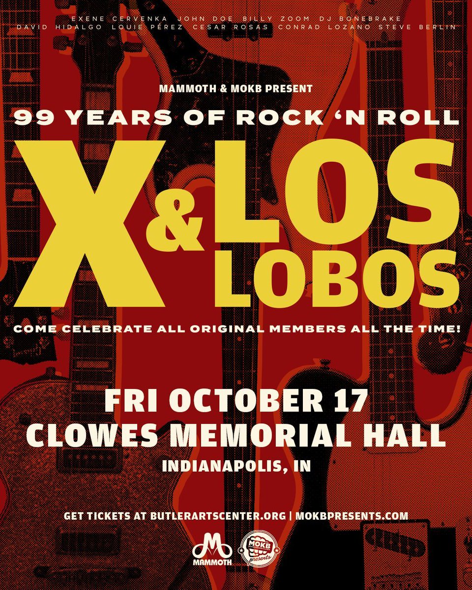 JUST ANNOUNCED ⚡ X &amp; Los Lobos - 99 Years of Rock 'N Roll live at Clowes Memorial Hall Friday, October 17th!
🎤 PRESALE DATE: Thursday, May 1st at 10AM
🔗 PRESALE ACCESS: shows.mokbpresents.com/p/pnxsixl9 
🎶 ON SALE: Friday, May 2nd at 10AM