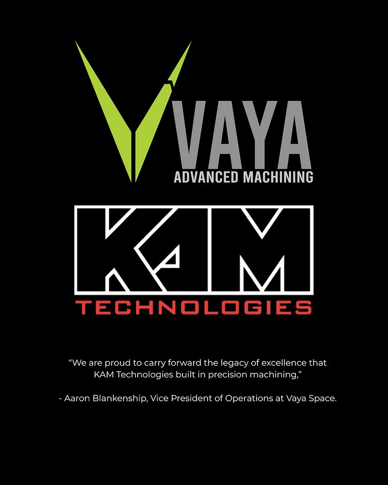 VayaSpace's tweet image. Vaya Space Acquires Machining Division of KAM Technologies, Launches “Vaya Advanced Machining” to Expand Precision Manufacturing Capabilities

Read more: buff.ly/GEl8QTg