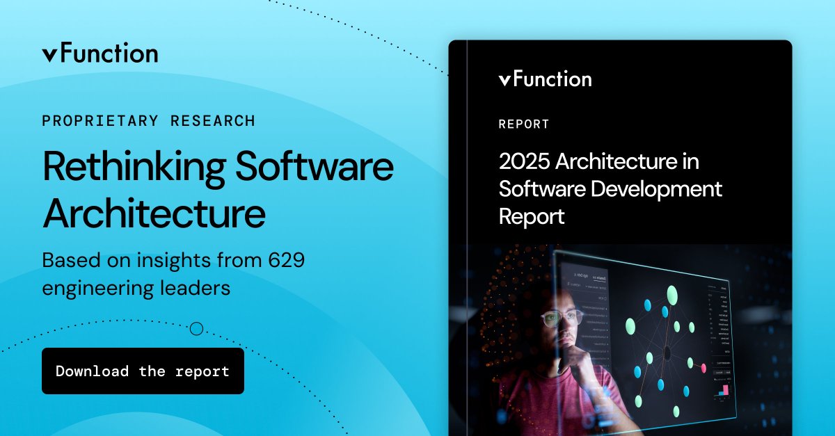 v_function's tweet image. IT'S FINALLY HERE 🔥🔥🔥
Our 2025 Architecture in Software Development report based on insights from 629 engineering leaders across the US and UK is now live! Grab your copy here: hubs.ly/Q03kfxhW0
#SoftwareArchitecture
#EnterpriseArchitecture
#vFunction
#GenAI