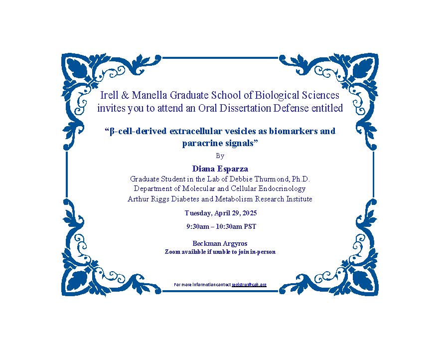 Congratulations to Diana Esparza as she prepares to defend her dissertation "B-cell-derived extracellular vesicles as biomarkers and paracrine signals" on April 29th at 9:30 am.  Come learn about the power of EVs as early markers for diabetes. Good luck Diana!!  <a href="/cityofhopeedu/">City of Hope Prof Ed: Ph.D. & Master Programs</a>
