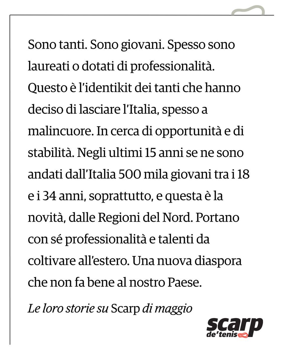 ✈️Nel 2024 hanno lasciato l’Italia 156mila connazionali, +36,5% rispetto all’anno prima.
Cercano di opportunità, di stabilità, di luoghi dove progettare il futuro è più semplice.
Su <a href="/scarpdetenis/">Scarp de' tenis</a> di maggio in vendita qui: shop.scarpdetenis.it
o dai nostri venditori in strada