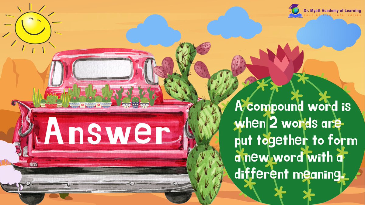 MyattAcademy's tweet image. Let's build big words from small ones! 🧠🔗 #CompoundWords #MyattAcademy